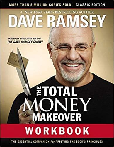 The Total Money Makeover Workbook: Classic Edition: The Essential Companion for Applying the Book’s Principles: Ramsey, Dave: 9781400206506: Amazon.com: Books Dave Ramsey Books, Total Money Makeover, Financial Fitness, Money Makeover, Financial Peace, Budget Planer, Money Habits, Dave Ramsey, Emergency Fund