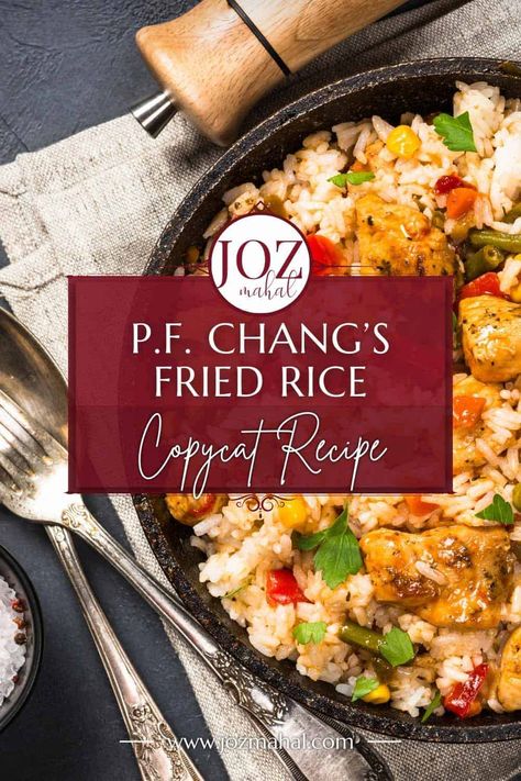 P. F. Chang's Chicken Fried Rice (Copycat Recipe) - JOZmahal Pf Chang Fried Rice Recipe, Pf Changs Fried Rice Recipe Copycat, Pf Changs Fried Rice Recipe, Combination Fried Rice, P F Chang, Beef Fried Rice, Chicken Fried Rice Recipe, Love P, Cooking White Rice