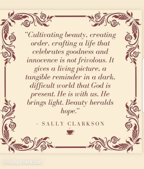 Sally Clarkson Quotes, Homemaker Quotes Encouragement, Life Giving Home Sally Clarkson, Sally Clarkson Quotes Mothers, Homemaking Quotes Encouragement, Joys Of Motherhood Quotes, Quotes By Laura Ingalls Wilder, Sally Clarkson, Happy Homemaking