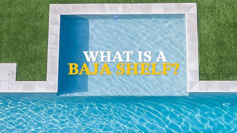 Baja Shelf Pool, Pool Design Plans, Build A Pool, Baja Shelf, California Pools, Backyard Pool Design, Pool Cost, Backyard Shade, Small Pool Design