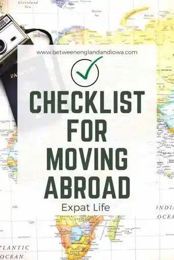 Checklist For Moving Abroad: A Handy Guide For Moving To A New Country - Between England & Iowa Moving Countries Checklist, Moving Abroad Checklist, Checklist For Moving, Moving To A New Country, Moving Countries, Going Abroad, International Move, Moving Abroad, Moving Checklist