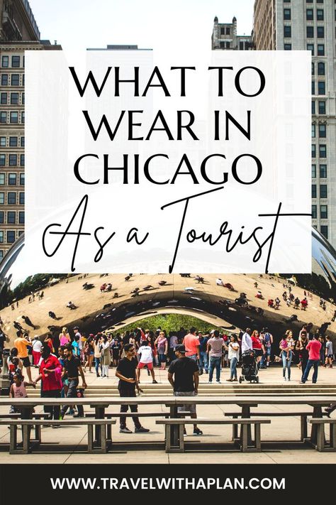 As seasoned Chicago travelers, we compiled lists of what to wear in Chicago when visiting during any season! Check out these Chicago packing lists that you won't want to leave behind! #whattowearinchicago #Chicagogetaway #Chicagoinwinter #Chicagoinsummer Chicago Casual Outfits, October In Chicago Outfits, Chicago Winter Style, Trip To Chicago Outfits, Chicago Sightseeing Outfit, Outfit Ideas For Chicago Winter, Chicago Womens Fashion, Chicago Outfit Ideas September, Chicago Tourist Outfit