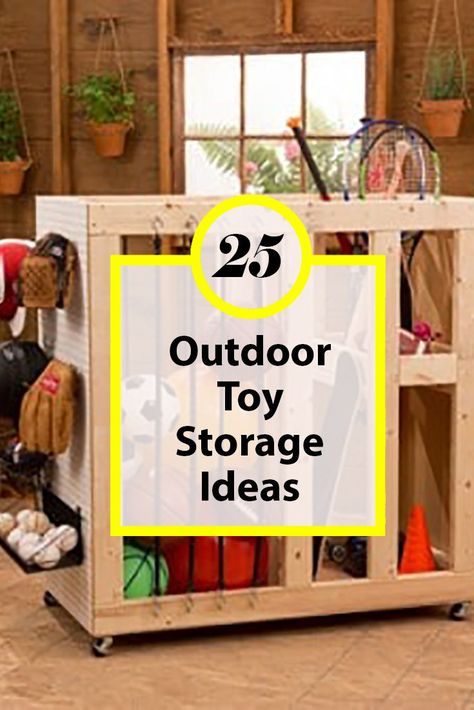 The Practical Guide to Outdoor Toy Storage Front Porch Toy Storage, Outdoor Storage Ideas Waterproof, Outdoor Toy Storage Ideas, Outdoor Toy Storage, Small Closet Storage, Best Outdoor Toys, Toy Storage Ideas, Outdoor Organization, Backyard Toys