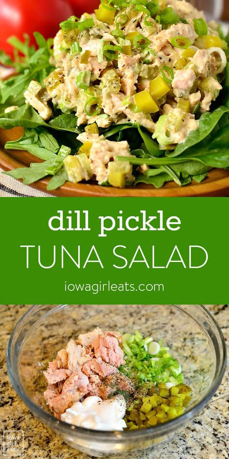 Dill Pickle Tuna Salad Gluten Free Recipes For Lunch, Free Lunch, Tuna Salad Recipe, Gluten Free Lunch, Iowa Girl Eats, Healthy Food Facts, Lunch Recipe, Healthy Food List, Quick Healthy Meals