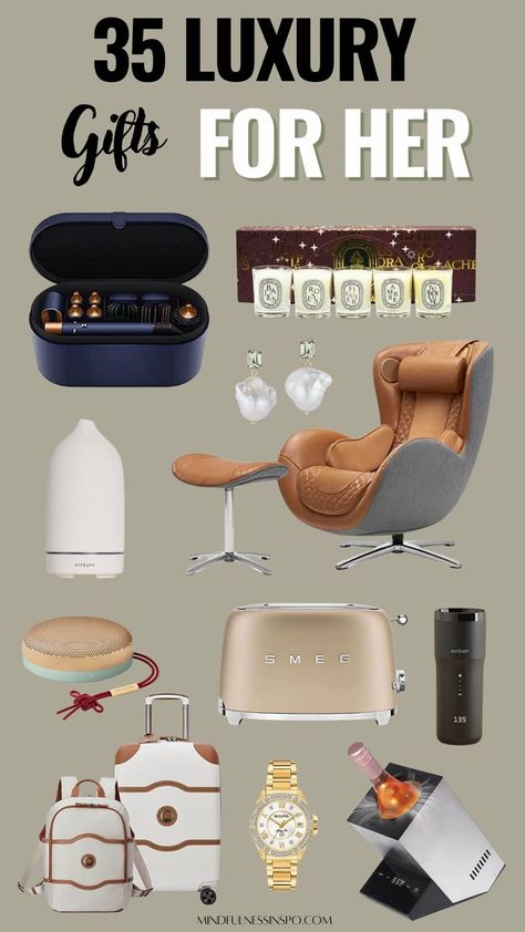 35 luxury gifts for her featuring Dyson hair styler, Diptyque scented candles set, ceramic essential oil diffuser, pearl drop earrings, luxury massage chair, Smeg toaster, Bang & Olufsen wireless speaker, smart travel coffee tumbler, luxury luggage set, Bulova watch, electric wine chiller and more gifts on mindfulnessinspo.com Luxury Xmas Gifts, Gifts For Company Owner, Luxury Gift For Girlfriend, Luxury Christmas Gifts For Women, Jewelry Gifts For Women, Luxury Gift For Women, Lux Gifts For Women, Luxury Wishlist Ideas, Luxury Gifts For Girlfriend