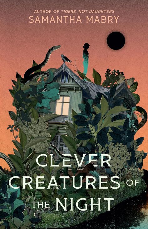 Amazon.com: Clever Creatures of the Night eBook : Mabry, Samantha: Kindle Store Mexican Gothic, Books 2024, Dark And Twisty, Best Book Covers, Night Book, Horror Novel, National Book Award, Beautiful Book Covers, Creatures Of The Night