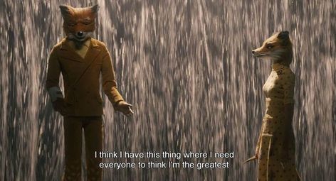 Mr Fantastic Fox Quotes, Fantastic Mr Fox Aesthetic, Fantastic Mr Fox Quotes, Fox Quotes, Fantastic Mr Fox, Septième Art, I Love Cinema, Mr Fox, Movie Lines