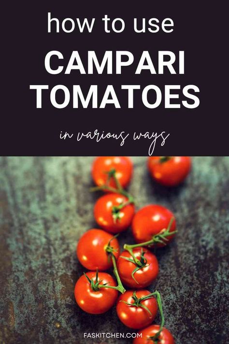 A Pinterest pin featuring Campari tomatoes and informative text. The image highlights the nutritional benefits, versatile uses, and tips on buying and storing Campari tomatoes. Perfect for anyone seeking to enhance their culinary skills and embrace healthy eating habits. #CampariTomatoes #TomatoGuide #HealthyEating Campari Tomatoes, Types Of Tomatoes, Storing Fruit, Root Veggies, Cooking Game, Eco Friendly Kitchen, Fridge Organization, Cooking Games, Nutrition Health