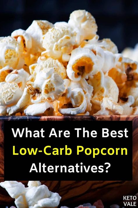 Best Low-Carb Popcorn Alternatives for Keto Diet #PopCorn #Keto #KetoDiet #KetoSnacks #LowCarbSnacks Keto Popcorn Alternative, Popcorn Alternative, Low Carb Popcorn, Keto Popcorn, Popcorn Shrimp Recipe, Low Carb Crunchy Snacks, Fried Shrimp Recipe, Protein Dinners, Jj Virgin