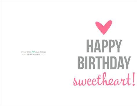 Happy+Birthday+Cards+Printables Happy Birthday Sweetheart, Birthday Message For Boyfriend, Birthday Quotes For Girlfriend, Birthday Wishes For Her, Birthday Quotes For Her, Birthday Wishes For Girlfriend, Birthday Wishes For Him, Birthday Wish For Husband, Best Birthday Quotes