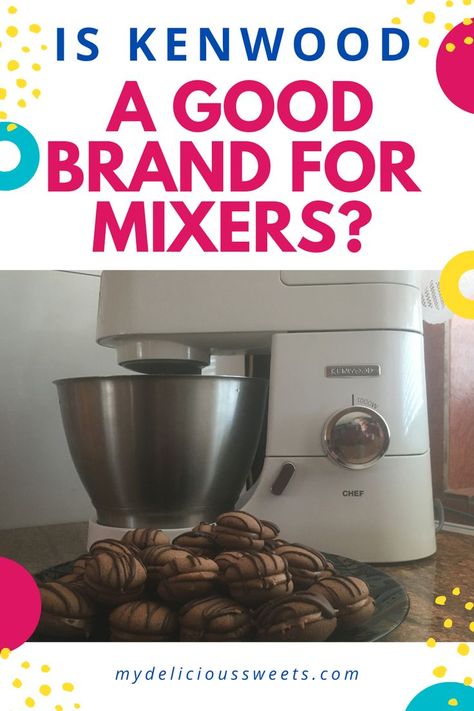 Is Kenwood a Good Brand for Mixers? Kenwood Mixer, Best Stand Mixer, Kenwood Chef, Stand Mixers, High Quality Kitchen, Stand Mixer, Bread Baking, Good Brands, Most Popular