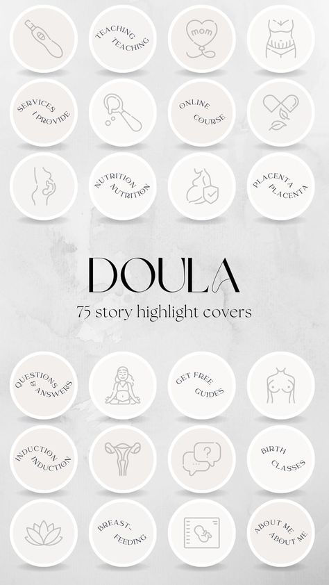 75 unique Stories Highlights Covers templates for Doula or Midwife Business Doula Business Logo, Doula Marketing, Doula Branding, Story Circle, Doula Logo, Laser Business, Text Icon, Instagram Fonts, Doula Training