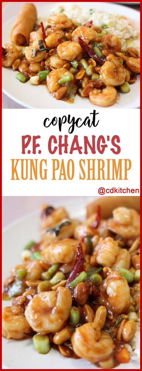 Copycat P.F. Chang's Kung Pao Shrimp - We love P.F. Chang's! And this copycat version of their kung pao shrimp is spot on! | CDKitchen.com Kung Pao Sauce, Kung Pao Shrimp, Keto Shrimp Recipes, Pf Changs, Love P, Grilled Shrimp Recipes, Easy Chinese Recipes, Copykat Recipes, Scallop Recipes