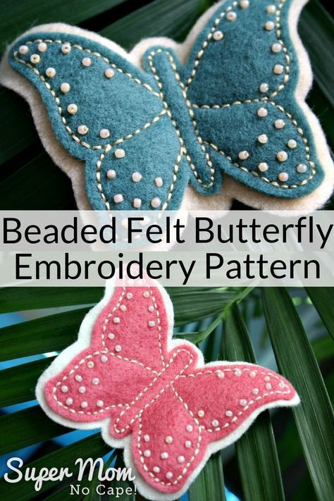 Stitch these beautiful Beaded Felt Butterflies to make brooches, fridge magnets, embellishments for other projects or to add a touch of whimsy to your home decor. They work up quickly from the free pattern provided. #embroidery #stitchery #feltprojects #b Felt Butterflies, Fabric Butterflies, Felt Butterfly, Tote Bag Pattern Free, Baby Mobil, Butterfly Ornaments, Beginner Sewing Projects Easy, Butterfly Embroidery, Sewing Projects For Beginners