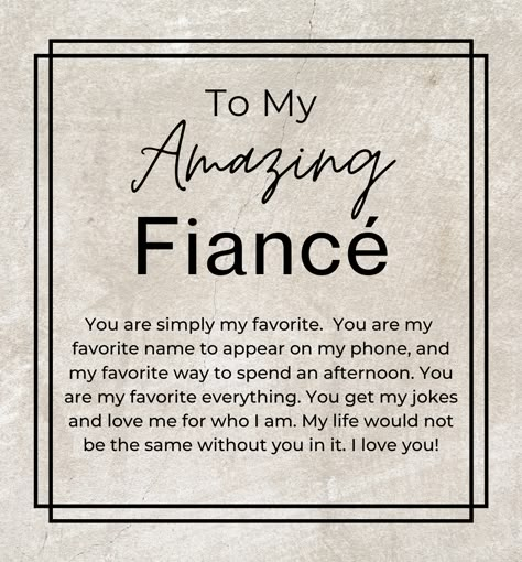 To My Amazing Fiancé,You are simply my favorite.You are myfavorite name to appear on my phone, and my favorite way to spend an afternoon. You are my favorite everything. You get my jokes and love me for who I am. My life would not be the same without you in it. I love you!Give the gift of luxury with this handsome and daring timepiece. It is perfect to give as a Christmas Gift or Christmas Present, Birthday Gift, Graduation Present, or as a way to celebrate a special occasion.The Men's Openwork My Amazing Boyfriend, Cute Messages For Him, Amazing Boyfriend, Paragraphs For Him, Happy Birthday Husband, Cute Quotes For Him, Love Message For Him, Relationship Lessons, Messages For Him