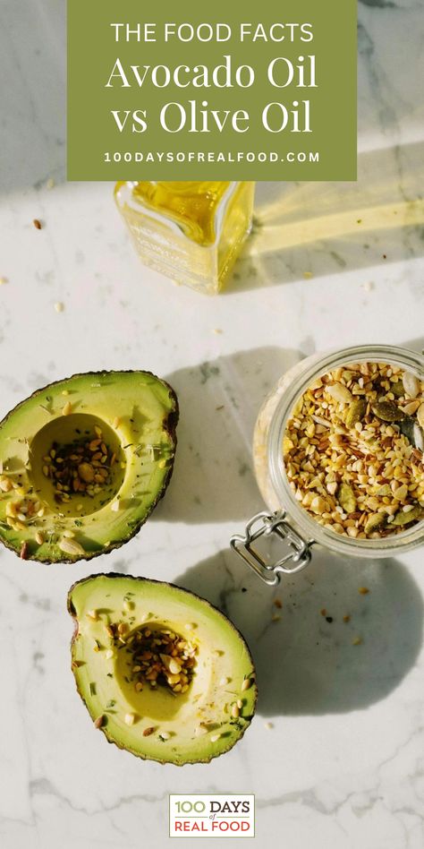 Oil on Avocados. With Text Reading: Avocado Oil vs Olive Oil. No Seed Oil Diet, Avocado Oil Vs Olive Oil, Avocado Oil Benefits, 100 Days Of Real Food, Easy School Lunches, 30 Minute Meals Easy, Finger Foods Easy, Allergy Friendly Recipes, Heart Healthy Recipes