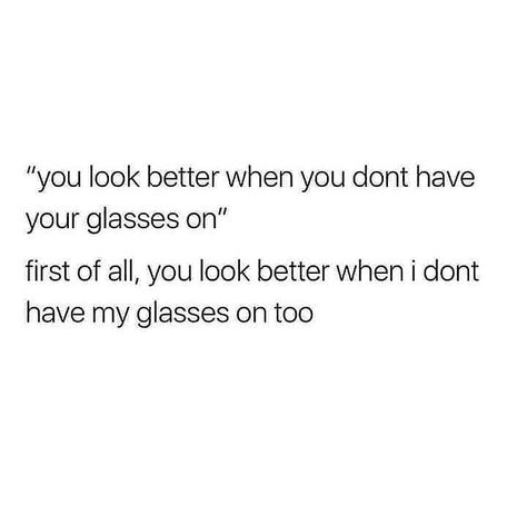 Glasses On People, Philosophical Thoughts, Adulting Quotes, Make Em Laugh, Funny Glasses, Writers Write, Relatable Post Funny, People Quotes, Sarcastic Quotes