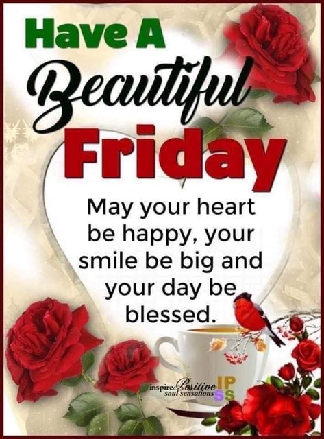 Blessed Friday Quotes, Good Morning Friday Gif, Happy Friday Images, Inspirational Morning Prayers, Friday Gif, Good Morning And Happy Friday, Friday Morning Quotes, Friday Messages, Beautiful Friday