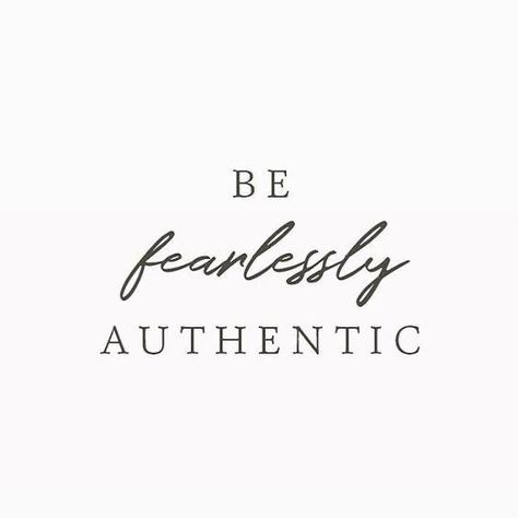 Authenticity Quotes, Fearlessly Authentic, Unique Quotes, Boss Quotes, Empowerment Quotes, The Boutique, Life Coaching, Instagram Quotes, Empowering Quotes