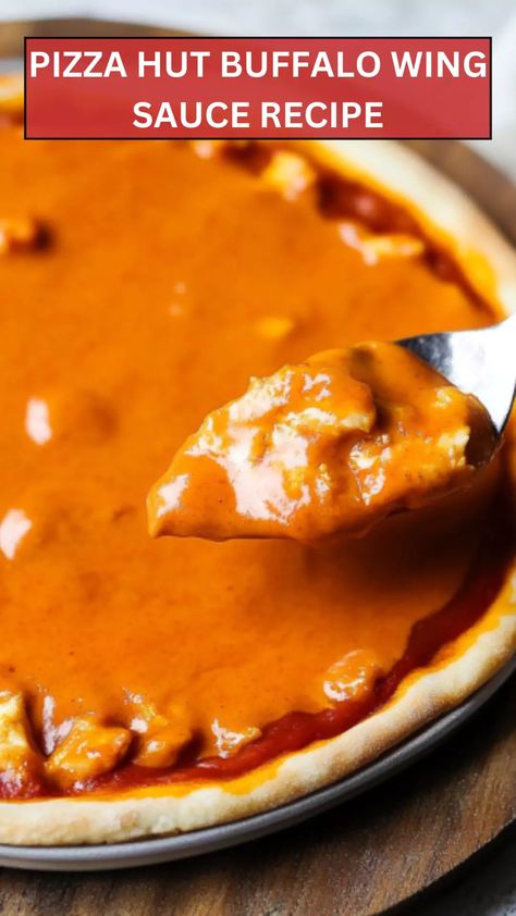 Recreate the Pizza Hut buffalo wing sauce recipe at home! Perfectly spicy and tangy, it’s ideal for wings, dips, and more. Pizza Hut Buffalo Medium Sauce Recipe, Pizza Hut Mild Wing Sauce Recipe, Pizza Hut Pizza Sauce Recipe, Pizza Hut Sauce Recipe, Buffalo Wing Sauce Recipe, Buffalo Wings Sauce Recipe, Wing Sauce Recipe, Buffalo Pizza, Wing Sauce Recipes