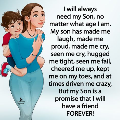 Awesome Quotes: My son, I Love You Loving My Son Quotes, Message For My Son Quotes, Mama Loves You Quotes Sons, Love You My Son, Love For My Son Quotes, Son I Love You Quotes Mom, Quotes For My Son From Mom, Proud Of You Son Quotes, Quotes For My Son I Love You