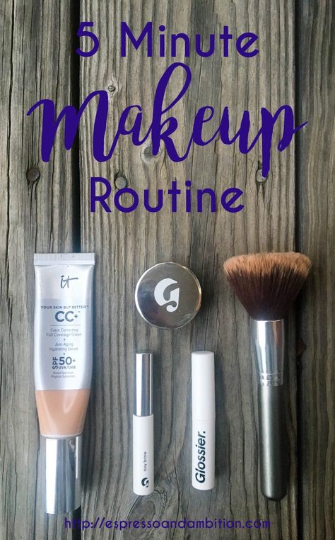 2 Minute Makeup Routine, 5 Step Makeup Routine, 5 Product Makeup Routine, Easy Mom Makeup, 5 Minute Makeup Routine Natural, Daily Makeup Routine Natural, 10 Minute Makeup Routine, Minimalist Makeup Routine, 5 Minute Makeup Routine