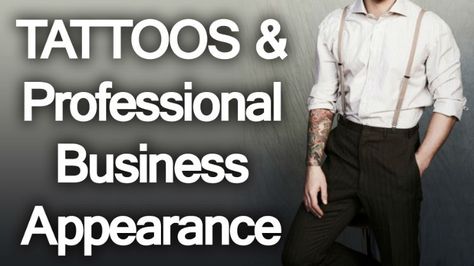 Tattoos - Professional Business Appearance - Be Wary Of The Message Tattoos Can Send At Work  A great article you should read before getting a tattoo.  More style advice for men on video The Best Tattoos For Men, Men’s Office, Tattoos Gone Wrong, Tattoo Mistakes, Make Tattoos, Best Tattoos For Men, Worst Tattoos, Dental Education, The Best Tattoos