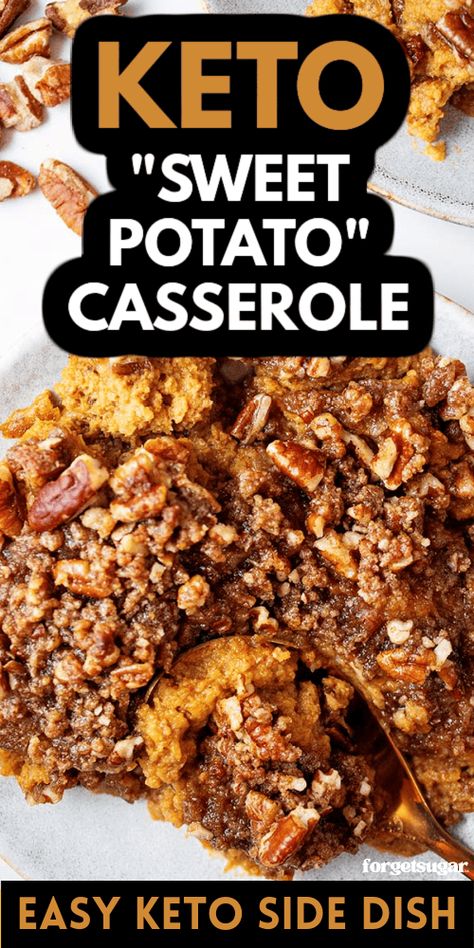 Keto Sweet Potato Casserole, Lowcarb Meals, Sweet Potato Casserole Crock Pot, Sweet Potato Crunch, Low Carb Sweet Potato, Arizona Christmas, Sweet Potato Casserole Healthy, Keto Side Dish, Sweet Potato Casserole Easy