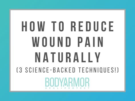 Most open wounds cause some degree of discomfort-here are the best complementary, science-backed ways reduce wound pain naturally. Natural Wound Care, Wound Care Nursing, Leg Ulcers, Guided Imagery, Lymph Drainage, Therapeutic Massage, Wound Care, Mood Boost, Immune Response