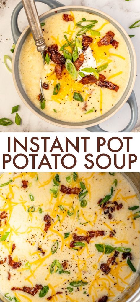 Instapot Loaded Potato Soup, Instapot Potato Soup, Food Instant Pot, Instant Pot Potato Soup, Soup Potato, Potato Soup Easy, Instant Potatoes, Loaded Potato Soup, Bacon Soup