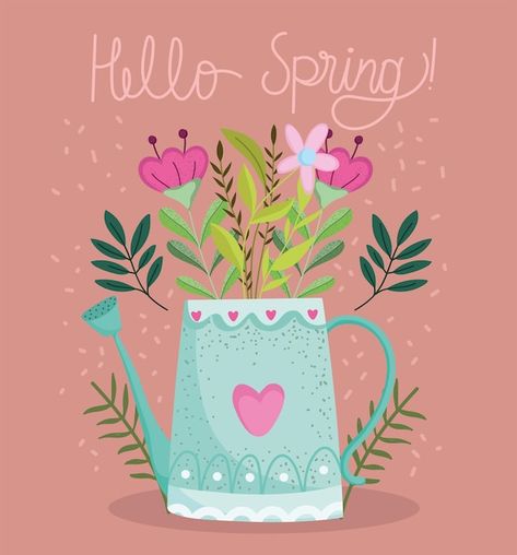 Nature Vector Illustration, Watering Can Flowers, Can Flowers, Welcome Images, Spring Theme, Welcome Spring, Happy Spring, Window Painting, Cute Little Drawings