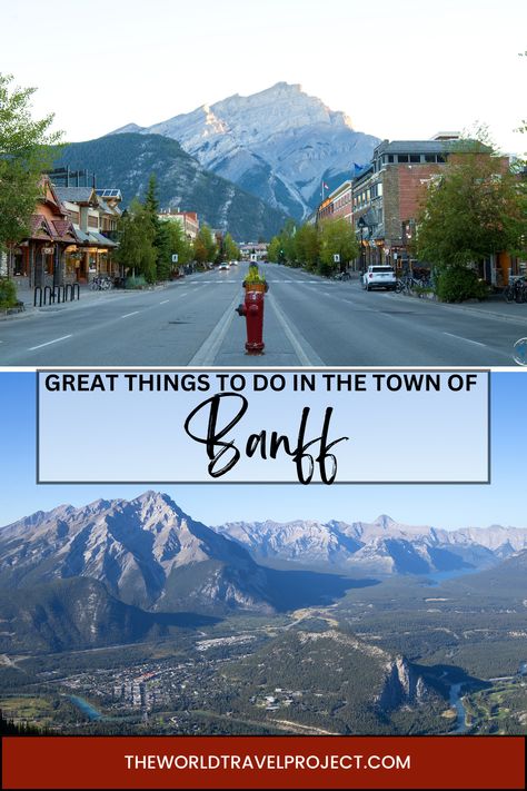 Banff, Canada makes for a great base while exploring Banff National Park as well as nearby surrounding national parks in the Canadian Rockies.  In this guide, we share great things to do in the town of Banff. Banff In May, Canmore Alberta Things To Do, Banff Trip, Banff Itinerary, Things To Do In Banff, Banff Alberta Canada, Fairmont Banff Springs, Fairmont Banff, Travel Project