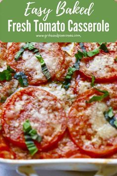 What To Do With Excess Tomatoes, Fresh Tomato Recipes Dinners, Tomato Recipes Dinner, Recipes With Fresh Tomatoes, Excess Tomatoes, Tomato Recipes Healthy, Baked Tomato Recipes, Tomato Casserole, Tomato Bake