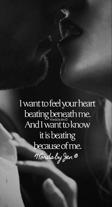 Crave You Quotes, Words By Jen, Quotes Passion, Intimacy Quotes, Special Love Quotes, Nothing Left To Say, Hot Love Quotes, Kissing Quotes, Romantic Quotes For Her