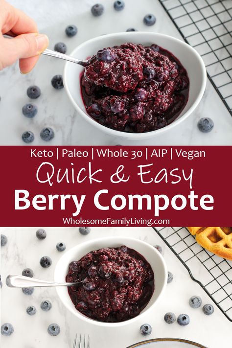 Are you looking for a super easy berry compote to wow guests or to enjoy yourself? If you have either fresh of frozen berries on hand, you can make this delicious compote in just 15 MINUTES! And the berries are the only required ingredient! #easy #quick #berries #berrycompote #compote #keto #paleo #whole30 #aip #vegan #wholesomefamilyliving Keto Berry Compote Recipe, Berry Compote Frozen Berries, Huckleberry Compote, Aip Sauces, Aip Vegan, Paleo Breakfasts, Paleo Condiments, Food Planning, Paleo Sauces