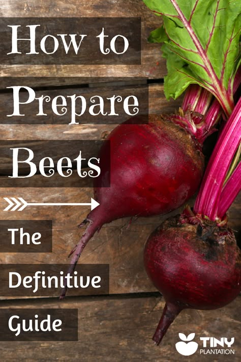 How To Prepare Beets, How To Make Beets, Growing Beets, Cooking Beets, Garden To Table, Recipes Vegetables, Raw Beets, Fresh Beets, Vegetable Prep