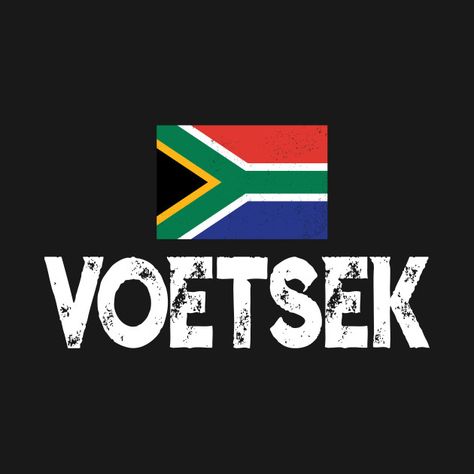 Check out this awesome 'South+African+Voetsek+Funny+T+Shirt' design on @TeePublic! #south african Funny South African Jokes, Funny South African Sayings, South African Quote, Springboks Rugby South Africa, South Africa Quotes, African Jokes, Africa Quotes, South African Design, Africa Flag