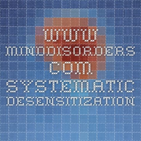 www.minddisorders.com - Systematic Desensitization Systematic Desensitization, Counseling Corner, Counseling, Ibm Logo, Tech Companies, Psychology, Company Logo, Tech Company Logos, Education