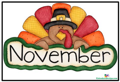 November Clipart Free Download November Clipart, Thanksgiving Turkey Pictures, November Pictures, Snowflake Making, November Images, Calendar Clipart, November Ideas, Thanksgiving Clip Art, November Calendar