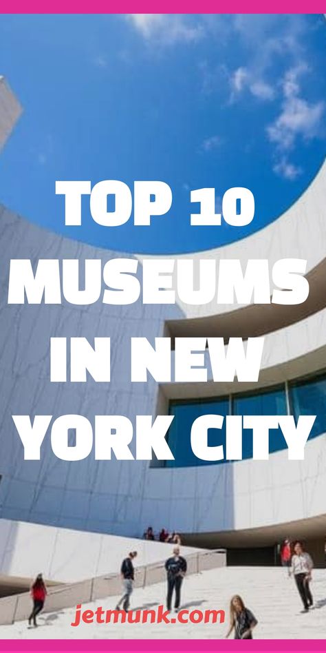 Museums in NYC From the Met to MoMA Ny Museums, Nyc Museums, Museums In New York, Moma Nyc, Nyc Attractions, Dinosaur Exhibition, City Adventure, Museum Guide, Museums In Nyc