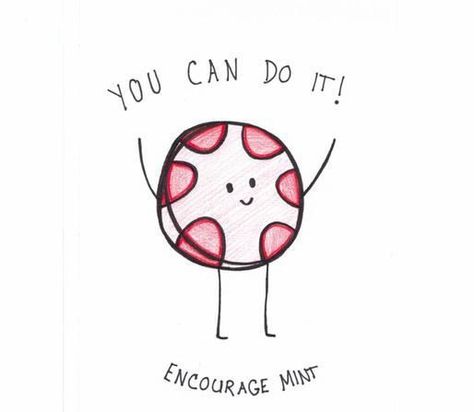 Encourage Mint, Candy Drawing, Whiteboard Art, Punny Cards, Cute Puns, Pun Card, Food Puns, Mint Candy, Ask A Question