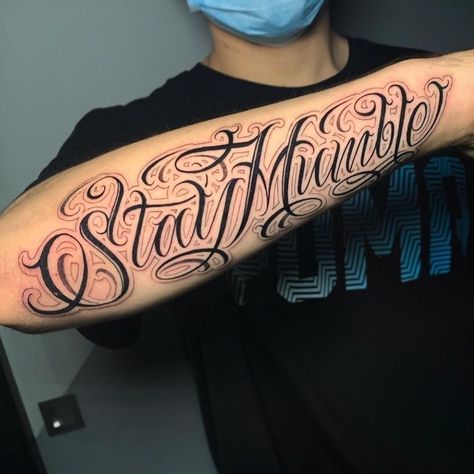 Stay Humble Tattoo Men, Humble Tattoo Men, Stay Humble Tattoo, Humble Tattoo, Outer Forearm Tattoo, Chicano Lettering, Weird Tattoos, Arm Tattoos, Stay Humble