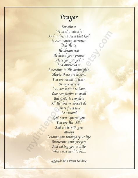 I wrote Prayer as a reminder to us that God ALWAYS answers our prayers. It's just that sometimes His answer is, "No." It's hard for our earthly minds to understand why we have to endure the pain we do. But as the poem states, God's perspective is greater than ours. Just as we ask our children to trust that we have reasons behind our decisions as parents, we must place our trust in God and accept His answer to our prayer, even when it's not the answer we want.  This product is an INSTANT DIGITAL Spanish Prayers For Strength, Uplifting Prayers Encouragement, God Answers Prayers Scriptures, Prayer For Blessings And Opportunities, Prayer For Grievance, Prayer For Today Encouragement, Prayers For Encouragement, Power Of Prayer Quotes, Parents Prayer