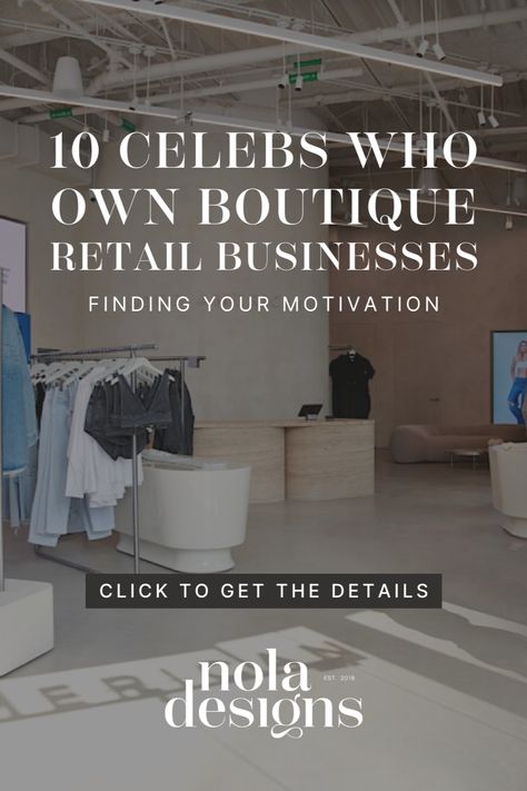 Celebrities often possess a unique ability to transform their passions into thriving enterprises, and the realm of boutique retail is no exception. Spanning fashion, lifestyle, home decor, and wellness, these famous personalities have ventured into the entrepreneurial world, bringing their distinctive visions to life. Click this pin to discover 10 celebs who own boutique retail businesses and find your motivation! Retail Interior Design Boutique, Boutique Clothing Store Design, Clothing Store Design, Boutique Clothing Store, Retail Interior Design, Retail Boutique, Famous Personalities, Retail Store Design, Store Ideas