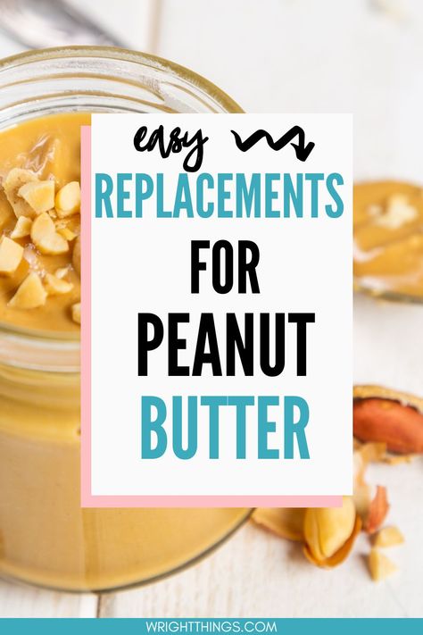 Peanut Butter Substitutes Butter Substitute For Cookies, Butter Substitute Baking, Peanut Butter Replacement, Peanut Butter Substitute, Peanut Butter Alternatives, Healthiest Nut Butter, Must Try Food, Healthy Peanut Butter Cookies, Sugar Free Peanut Butter