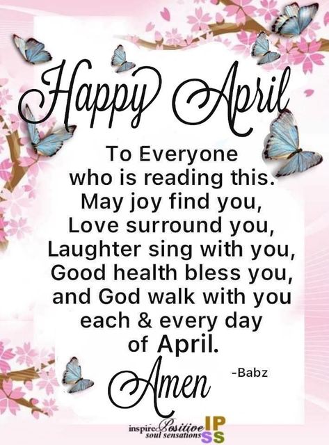 Happy New Month Of April, April Prayers, Happy New Month April, New Month April, April Blessings, Happy New Month Messages, New Month Wishes, April Quotes, Month April