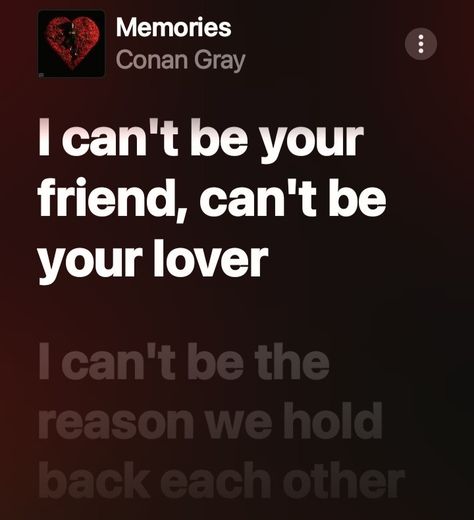 Apple Music Lyrics Aesthetic, Conan Gray Memories, Memories Conan Gray, Music Lyrics Aesthetic, Apple Music Lyrics, Spotify Apple, Lyrics Aesthetic, Conan Gray, Me Me Me Song