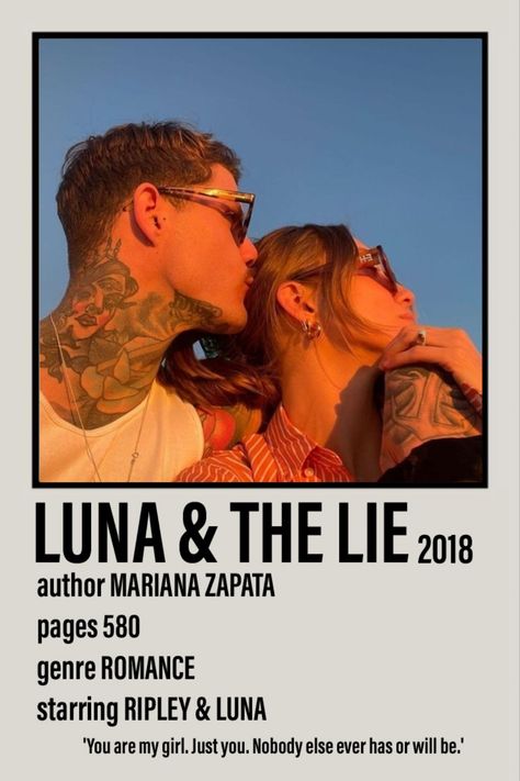 Polaroid poster including a picture of Ripley and Luna from the book Luna and the Lie 2018 by Mariana Zapata. 580 pages. Romance. 'You are my girl. Just you. Nobody else ever has or will be.' Recently Liana Flores Poster, Luna And The Lie Aesthetic, One Of Us Is Lying Movie Poster, Luna And The Lie Mariana Zapata, Addicted Series Polaroid Poster, Luna And The Lie, Book Polaroid, Books Recs, Books 2023