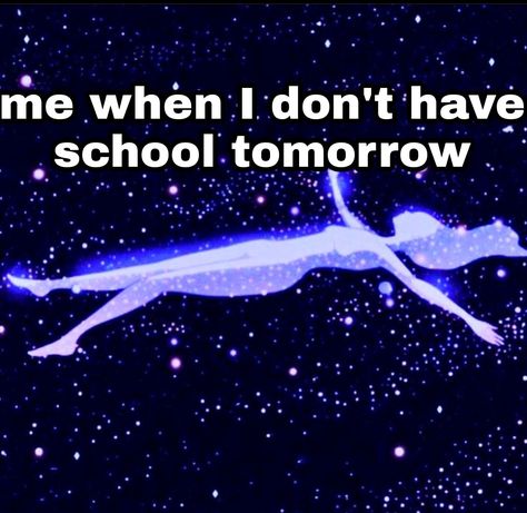 school meme | relatable | funny ? | I don't like school | heaven | spiritual meme | me I Don’t Want To Go To School, School Air Be Like, Tomorrow Is School, Back To School Meme, No School Tomorrow, School Issues, Funny Burns, Study Memes, Skipping School