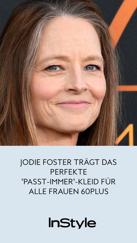 Schauspielerin Jodie Foster zeigt uns den schönsten Kleidertrend für ü60 Frauen für den Sommer 2024 und du bekommst ihn auch günstig bei H&MFashion, Mode, Outfit, Styling Mode Ab 50, Outfit Styling, Jodie Foster, Pins, Quick Saves